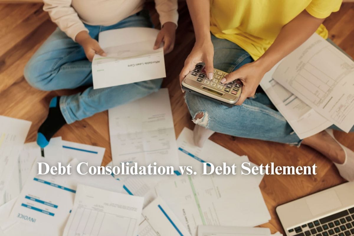 Debt Consolidation vs. Debt Settlement Which is Best When You Have Bad Credit