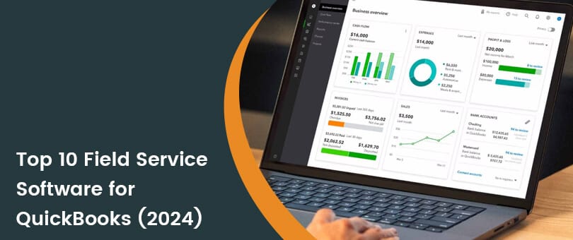 Field Service Management Software Compatible with QuickBooks