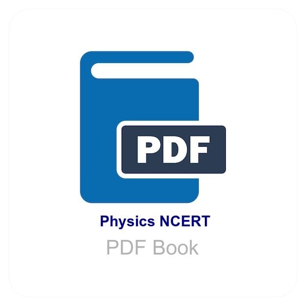 Physics NCERT Book PDF