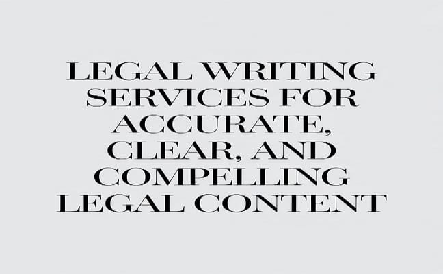 Legal Writing Services