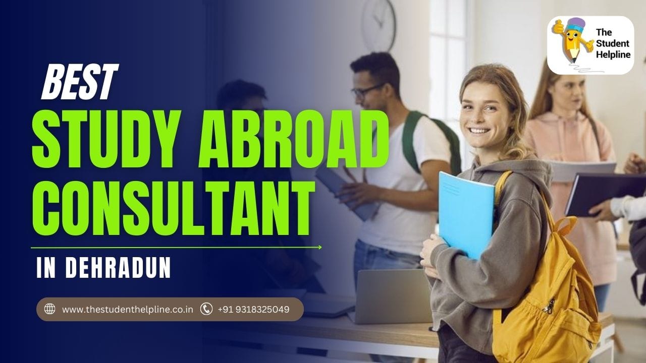 Best Study Abroad Consultant in Dehradun