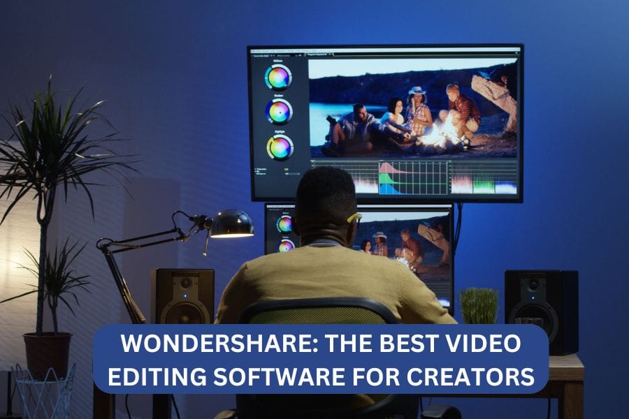 Wondershare The Best Video Editing Software for Creators